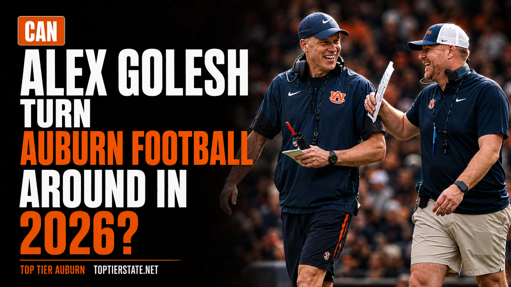 Can Alex Golesh Turn Auburn Football Around in 2026?