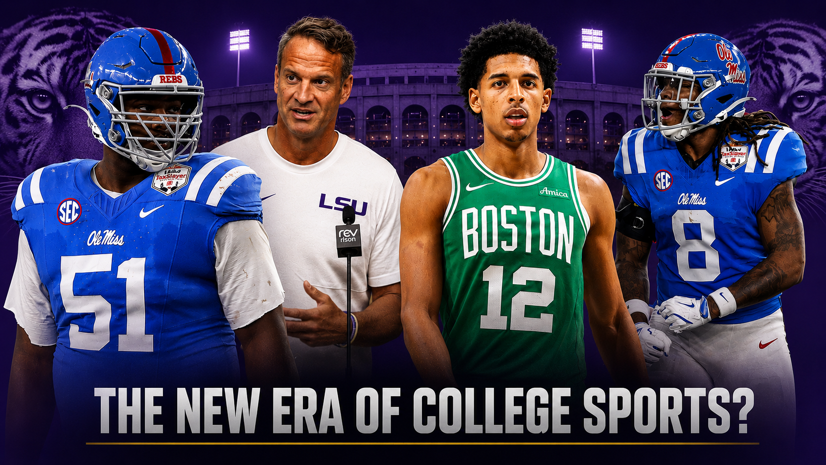LSU Is Becoming the Center of College Sports Newest and Strangest Era